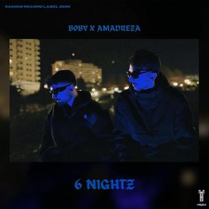 6Nightz