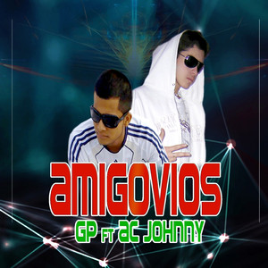 Amigovios (feat. Gp)