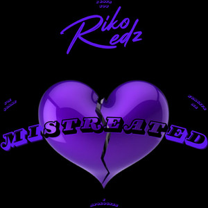 Mistreated