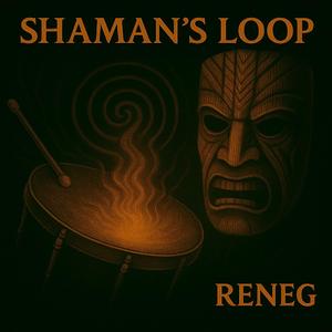 Shaman's Loop