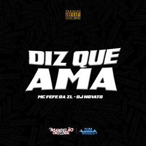 Diz Que Ama