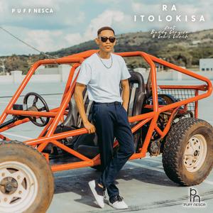 Ra Itolokisa (feat. Buddy Lenyora & Louis Lunch)