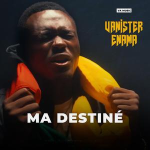 MA DESTINÉE
