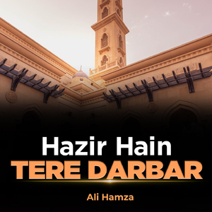 Hazir Hain Tere Darbar