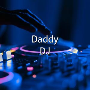 Daddy DJ