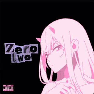 ZeroTwo