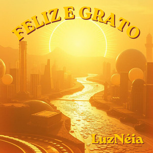 Feliz e grato.