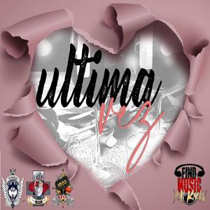 Ultima vez (Sinaka y Spit)