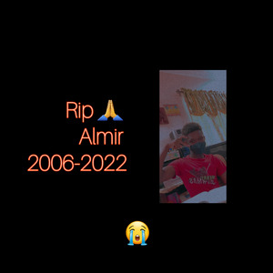 RIP ALMIR