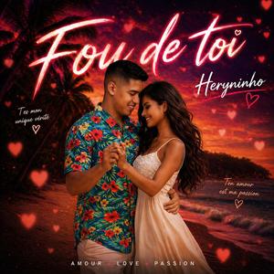 Fou de toi