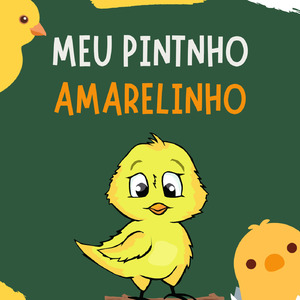 Meu Pintinho Amarelinho