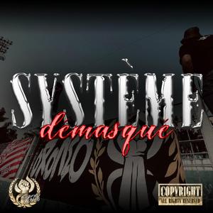 SYSTÈME DÉMASQUÉ