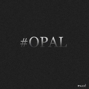 #Opal