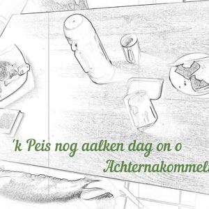 'K Peis Nog Aalken Dag on O