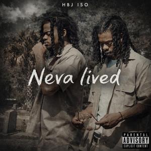 Neva Lived