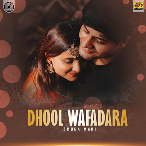 Dhool Wafadara