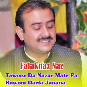 Taweez Da Nazar Mate Pa Kawom Darta Janana