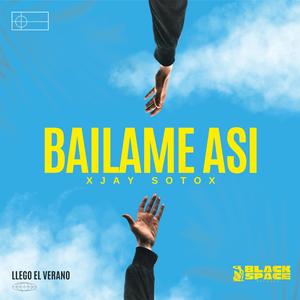 BAILAME ASI