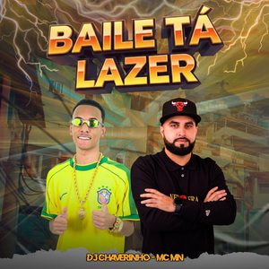 Baile Tá Lazer