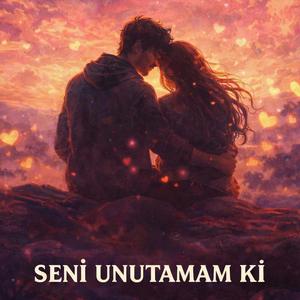 Seni Unutamam Ki (Anatolian Rock)