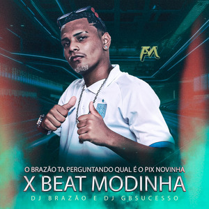 O Brazão Tá Perguntando Qual É o Pix Novinha X Beat Modinha