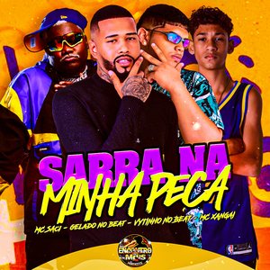 Sarra na Minha Peça