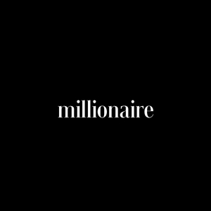 MILLIONAIRE