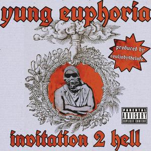 Invitation to Hell (feat. Yung Jimmay)