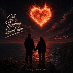 Still thinking about you