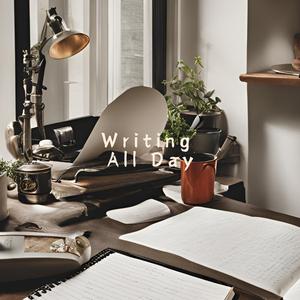 Writing All Day