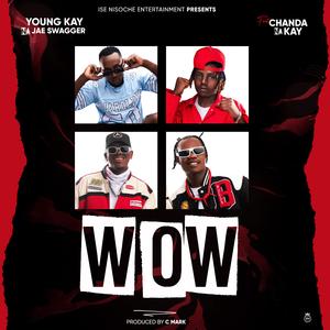 WOW (feat. Chanda Na Kay)