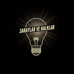 Saraylar Ve Halklar