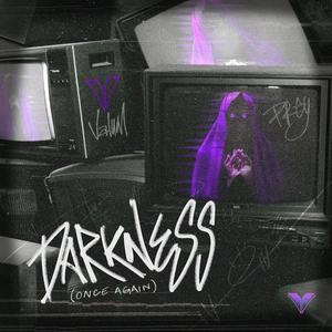 Darkness (Once Again)