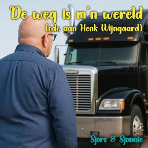 De weg is m'n wereld (ode aan Henk Wijngaard)