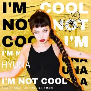 I'm Not Cool