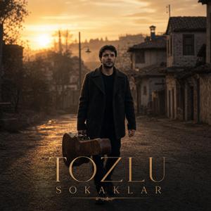 Tozlu Sokaklar