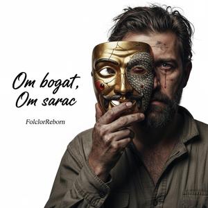 Om bogat,Om sarac