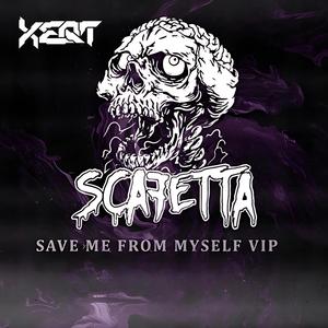 Save Me From Myself VIP (xeqt Remix)