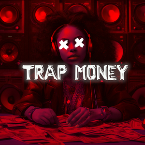TRAP MONEY