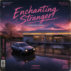 Enchanting Stranger (Sinbragd remix)