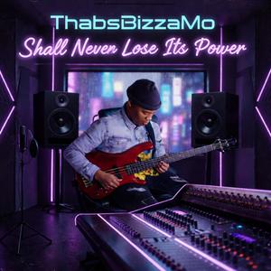 Shall never lose its power