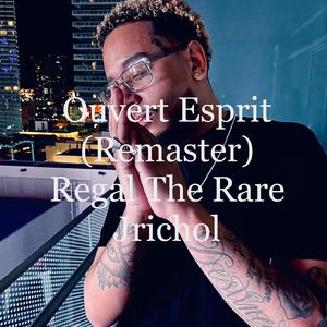 Ouvert Esprit (Remaster)