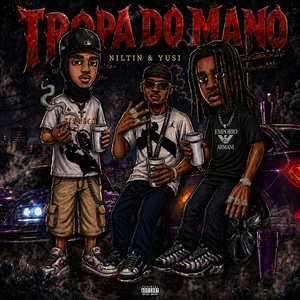 Tropa Do Mano
