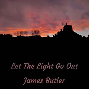 Let The Light Go Out