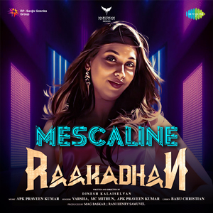 Mescaline (From "Raakadhan")