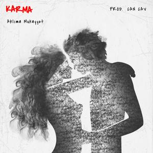 Karma (Aklıma Mukayyet)