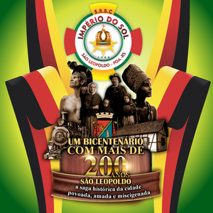 2024 - Um Bicentenário Com Mais de 200 Anos - São Leopoldo, a Saga Histórica da Cidade Povoada, Amada e Miscigenada