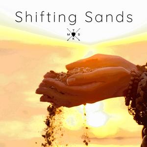 Shifting Sands