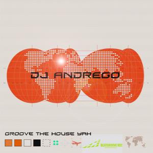 Groove the House Yah (Original)