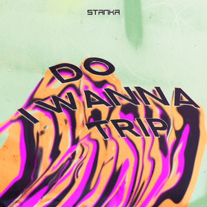 Do I Wanna Trip